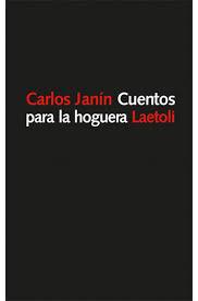 Cuentos para la hoguera | 9788494922701 | Janín Orradre, Carlos | Librería Castillón - Comprar libros online Aragón, Barbastro