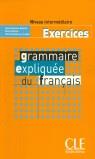 GRAMMAIRE EXPLIQUEE DU FRANÇAIS Niveau intermediaire (Ejercicios) | 9782090337044 | POISSON-QUINTON | Librería Castillón - Comprar libros online Aragón, Barbastro