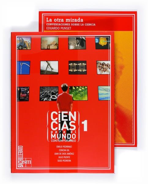 1BACH CIENCIAS PARA EL MUNDO CONTEMPORANEO ED.08 | 9788467526493 | Gil Soriano, Concepción / Jiménez Valladares, Juan de Dios / Pedrinaci Rodríguez, Emilio / Puente Az | Librería Castillón - Comprar libros online Aragón, Barbastro