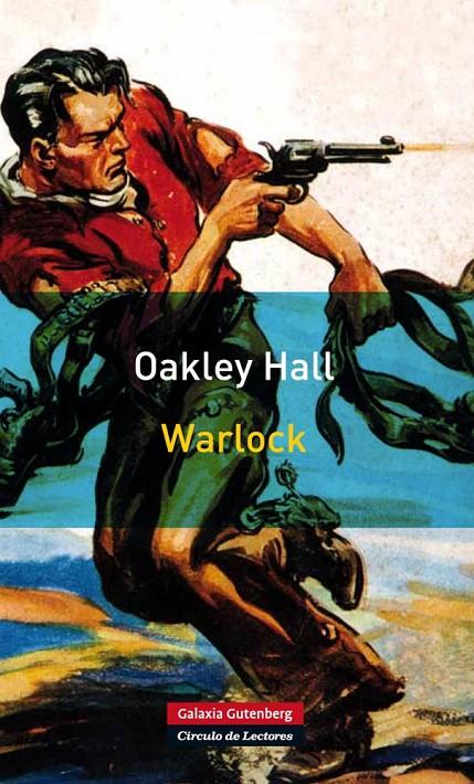 WARLOCK - RUSTICA | 9788481099997 | HALL, OAKLEY | Librería Castillón - Comprar libros online Aragón, Barbastro