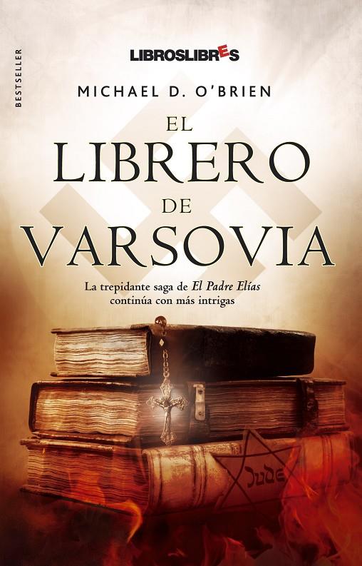 LIBRERO DE VARSOVIA, EL | 9788496088795 | O'BRIEN, MICHAEL D. | Librería Castillón - Comprar libros online Aragón, Barbastro