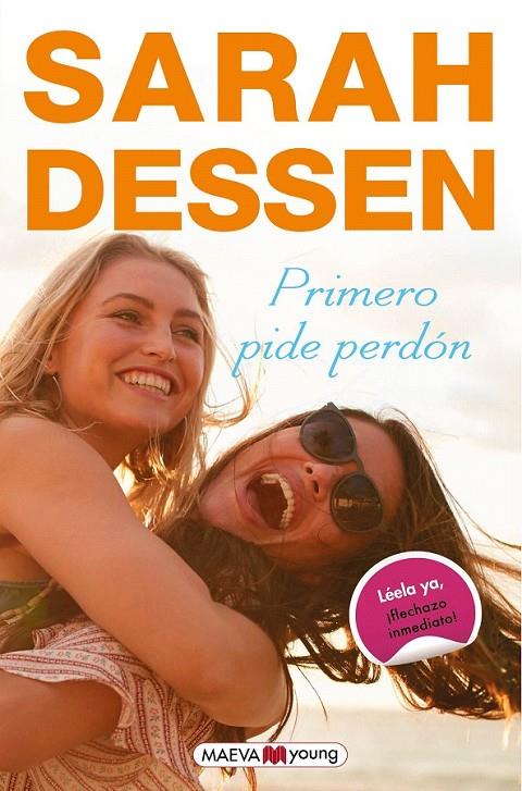 Primero pide perdón | 9788416690763 | Dessen, Sarah | Librería Castillón - Comprar libros online Aragón, Barbastro