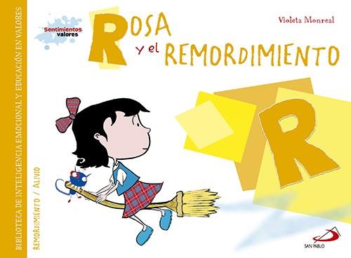 Rosa y el remordimiento | 9788428550017 | Monreal Díaz, Violeta | Librería Castillón - Comprar libros online Aragón, Barbastro