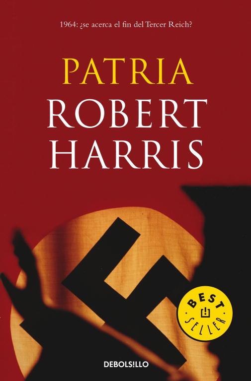 PATRIA (DEBOLSILLO) | 9788497934053 | Robert Harris | Librería Castillón - Comprar libros online Aragón, Barbastro