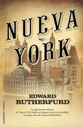 NUEVA YORK | 9788499181851 | RUTHERFURD, EDWARD | Librería Castillón - Comprar libros online Aragón, Barbastro