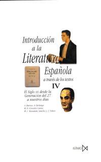 INTRODUCCION A LA LITERATURA ESPAÑOLA VOL, 4 | 9788470901133 | BARROSO GIL, ASUNCION | Librería Castillón - Comprar libros online Aragón, Barbastro