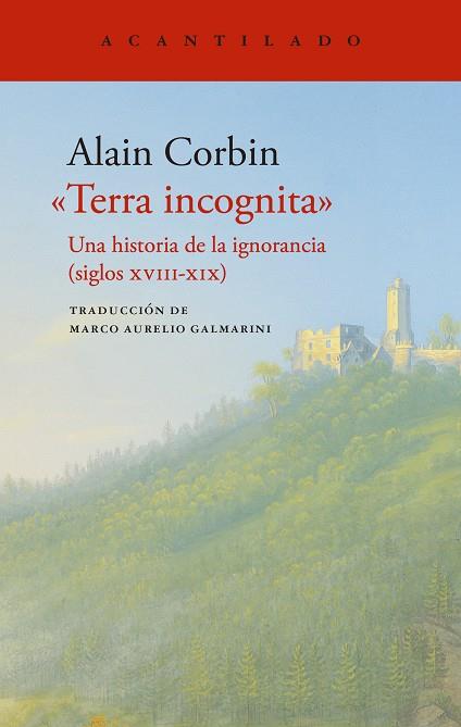 Terra incognita | 9788419958020 | Corbin, Alain | Librería Castillón - Comprar libros online Aragón, Barbastro