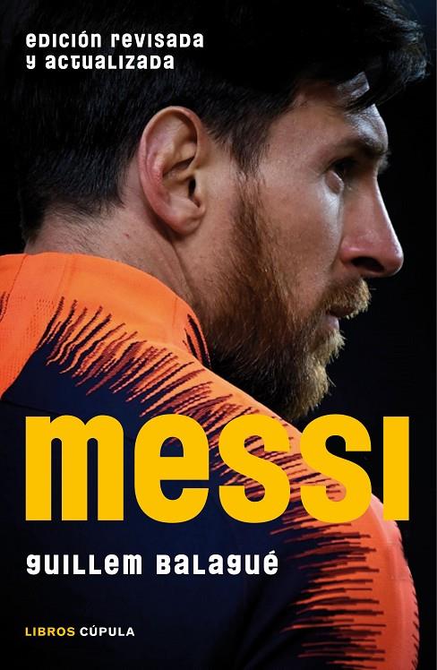 Messi (Edición revisada y actualizada) | 9788448024451 | Balagué, Guillem | Librería Castillón - Comprar libros online Aragón, Barbastro