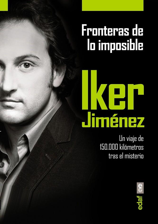 Fronteras de lo imposible | 9788441435803 | Jiménez, Iker | Librería Castillón - Comprar libros online Aragón, Barbastro