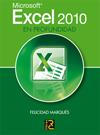 MICROSOFT EXCEL 2010 EN PROFUNDIDAD | 9788493776992 | MARQUES, FELICIDAD | Librería Castillón - Comprar libros online Aragón, Barbastro