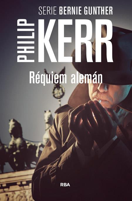 Réquiem alemán | 9788490564882 | KERR , PHILIP | Librería Castillón - Comprar libros online Aragón, Barbastro