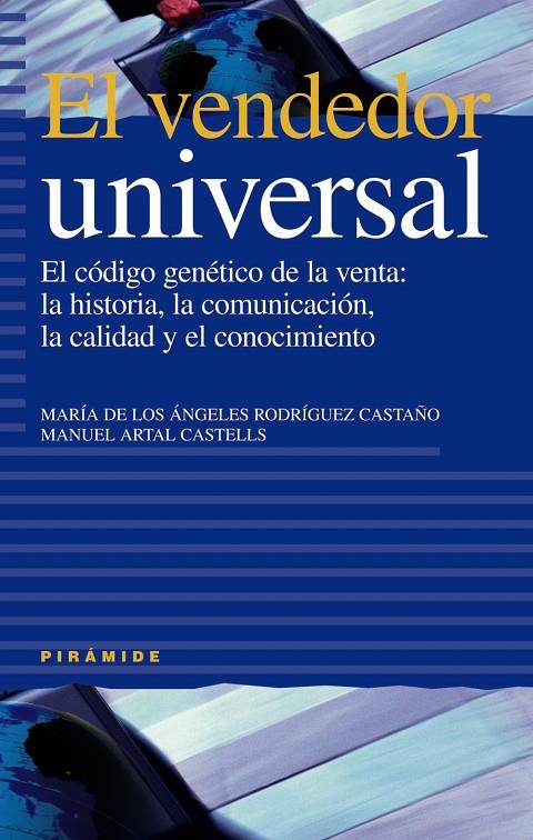 VENDEDOR UNIVERSAL, EL | 9788436817508 | RODRIGUEZ CASTAÑO, MARIA DE LOS ANGELES; Y OTRA | Librería Castillón - Comprar libros online Aragón, Barbastro