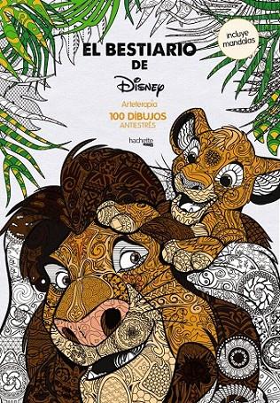 Arteterapia El Bestiario de Disney | 9788416857050 | Hachette Heroes | Librería Castillón - Comprar libros online Aragón, Barbastro