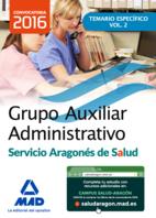 Auxiliar Administrativo Salud Aragón temario espef vol 2 ed 2016 | 9788490937518 | Librería Castillón - Comprar libros online Aragón, Barbastro