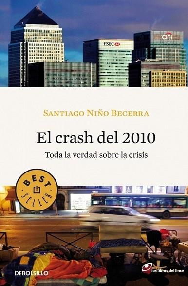 CRASH DE 2010, EL | 9788499083001 | NIÑO, SANTIAGO | Librería Castillón - Comprar libros online Aragón, Barbastro