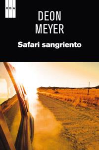 SAFARI SANGRIENTO | 9788490063408 | MEYER, DEON | Librería Castillón - Comprar libros online Aragón, Barbastro