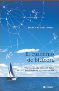 CUADERNO DE BITACORA, EL | 9788478715114 | RAMON-CORTES, FERRAN | Librería Castillón - Comprar libros online Aragón, Barbastro