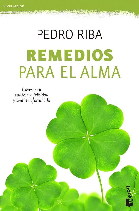 Remedios para el alma | 9788408135760 | Riba, Pedro | Librería Castillón - Comprar libros online Aragón, Barbastro