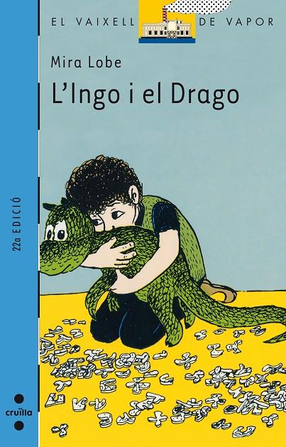 INGO I EL DRAGO, L' (VVBLAU) | 9788476290620 | LOBE, MIRA | Librería Castillón - Comprar libros online Aragón, Barbastro