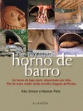 Construye tu propio horno de barro | 9788494024696 | Denzer, Kiko; Field, Hanna | Librería Castillón - Comprar libros online Aragón, Barbastro