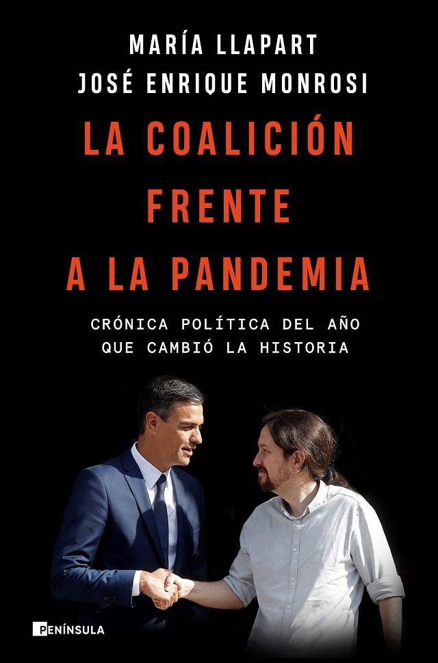 La coalición frente a la pandemia | 9788499429342 | Monrosi, José Enrique < Llapart, María | Librería Castillón - Comprar libros online Aragón, Barbastro