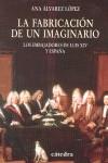 La fabricación de un imaginario | 9788437624938 | Álvarez López, Ana | Librería Castillón - Comprar libros online Aragón, Barbastro