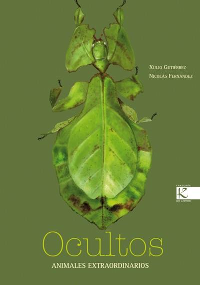 OCULTOS | 9788415250425 | GUTIERREZ, XULIO | Librería Castillón - Comprar libros online Aragón, Barbastro