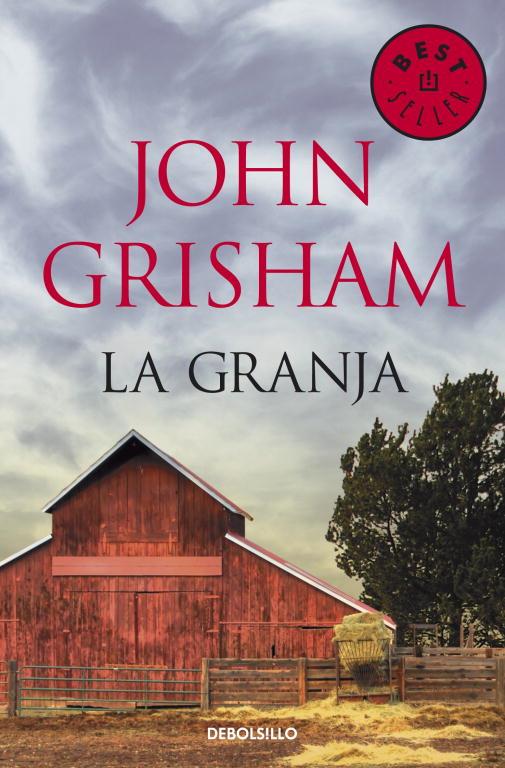 GRANJA, LA | 9788499080826 | John Grisham | Librería Castillón - Comprar libros online Aragón, Barbastro