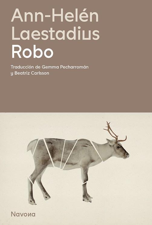 Robo | 9788419311788 | Laestadius, Ann-Helén | Librería Castillón - Comprar libros online Aragón, Barbastro