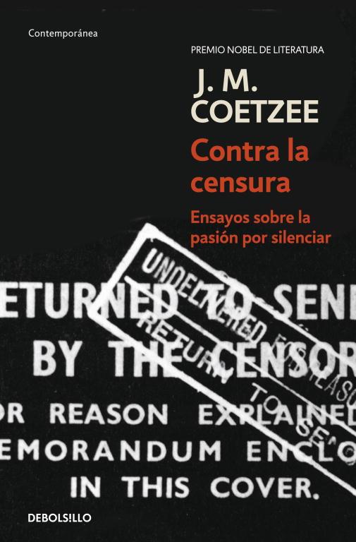 Contra la censura | 9788483466902 | J.M. Coetzee | Librería Castillón - Comprar libros online Aragón, Barbastro