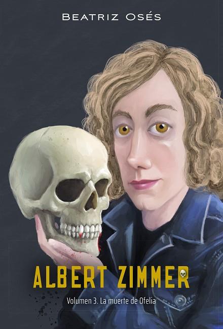 ALBERT ZIMMER 3: La muerte de Ofelia | 9788468356396 | Osés García, Beatriz | Librería Castillón - Comprar libros online Aragón, Barbastro