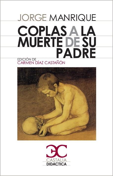 Coplas a la muerte de su padre | 9788497403795 | Manrique, Jorge | Librería Castillón - Comprar libros online Aragón, Barbastro