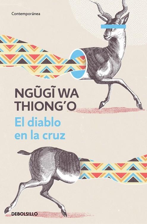 El diablo en la cruz | 9788466340533 | Ngugi wa Thiong'o | Librería Castillón - Comprar libros online Aragón, Barbastro