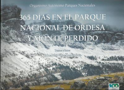 365 DIAS PARQUE NACIONAL DE ORDESA Y MONTE PERDIDO | 9788480149303 | VIÑUALES, EDUARDO | Librería Castillón - Comprar libros online Aragón, Barbastro