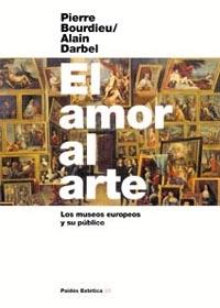 AMOR EN EL ARTE, EL | 9788449314858 | BOURDIEU, PIERRE | Librería Castillón - Comprar libros online Aragón, Barbastro