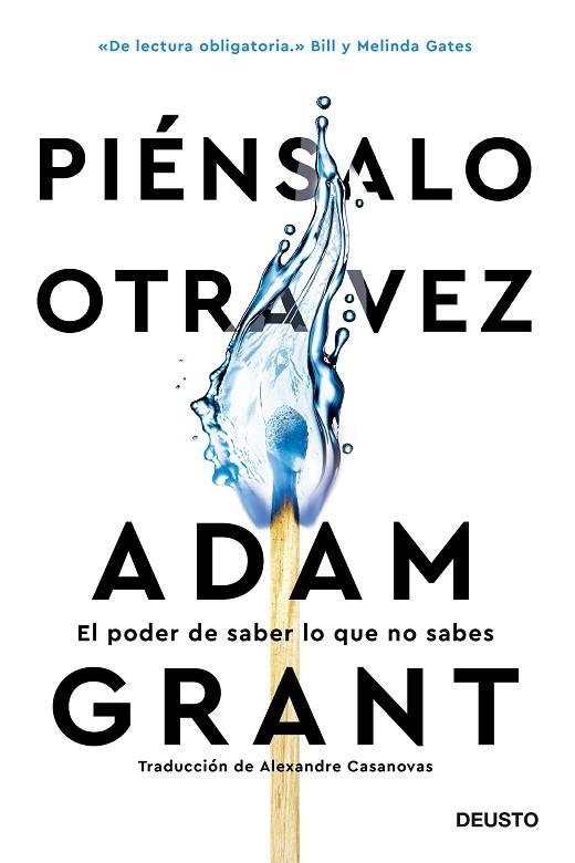 Piénsalo otra vez : El poder de saber lo que no sabes | 9788423432905 | Grant, Adam | Librería Castillón - Comprar libros online Aragón, Barbastro