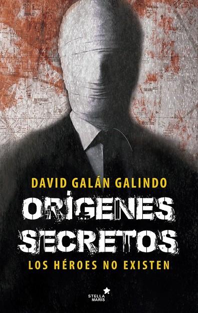 Orígenes secretos | 9788416541584 | Galán Galindo, David | Librería Castillón - Comprar libros online Aragón, Barbastro