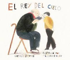 REY DEL CIELO, EL | 9788494585753 | Davies, Nicola | Librería Castillón - Comprar libros online Aragón, Barbastro