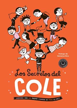 Los secretos del cole | 9788416290369 | Veillé, Éric | Librería Castillón - Comprar libros online Aragón, Barbastro