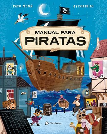 Manual para piratas | 9788410090002 | Mena, Pato | Librería Castillón - Comprar libros online Aragón, Barbastro