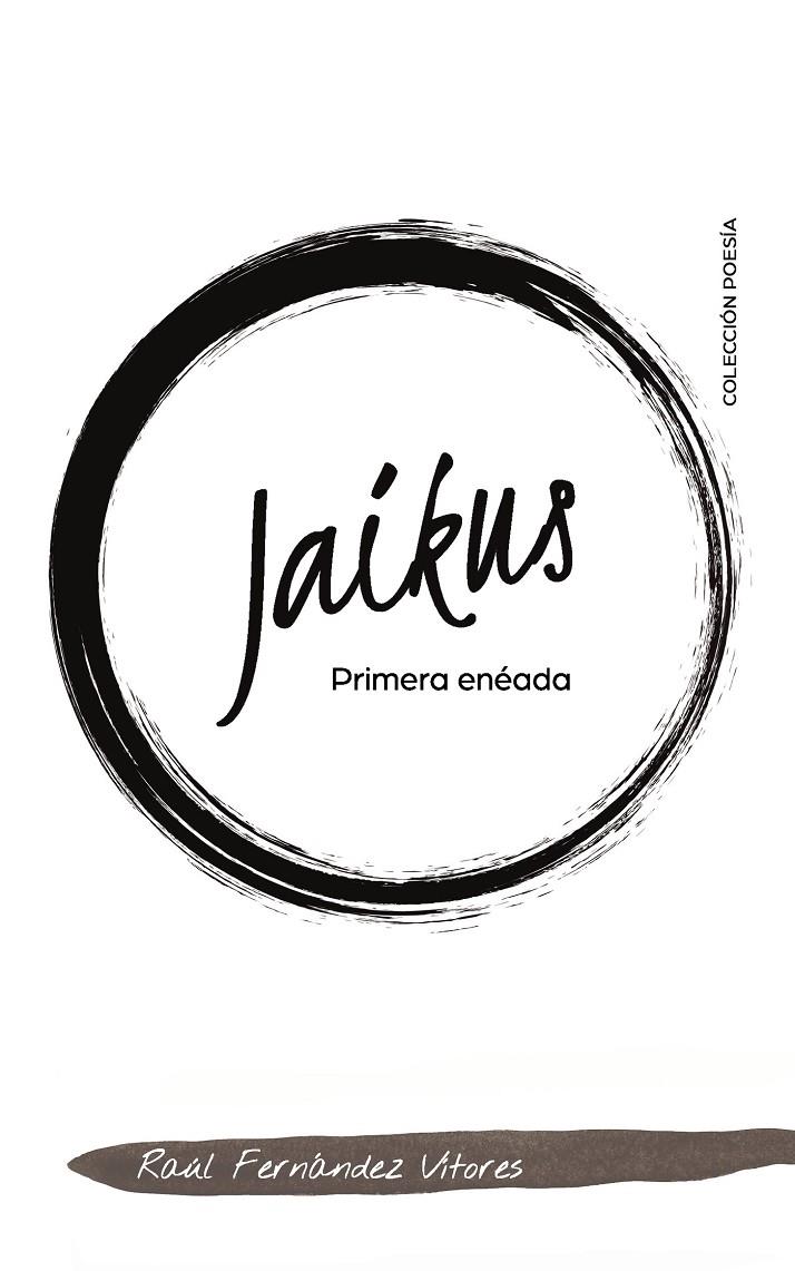 Jaikus | 9788418435805 | Fernández Vítores, Raúl | Librería Castillón - Comprar libros online Aragón, Barbastro