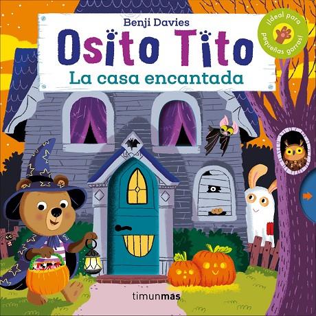 Osito Tito. La casa encantada | 9788408186915 | Davies, Benji | Librería Castillón - Comprar libros online Aragón, Barbastro