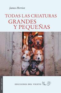 Todas las criaturas grandes y pequeñas | 9788415374640 | Herriot, James | Librería Castillón - Comprar libros online Aragón, Barbastro