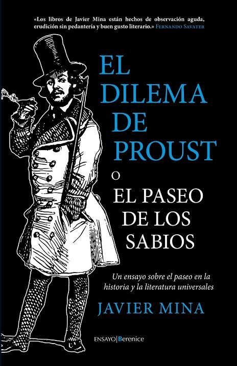 El dilema de Proust o el paseo de los sabios | 9788415441601 | Mina Astiz, Javier | Librería Castillón - Comprar libros online Aragón, Barbastro