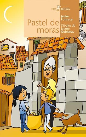 Pastel de moras | 9788498455953 | Javier Fonseca | Librería Castillón - Comprar libros online Aragón, Barbastro