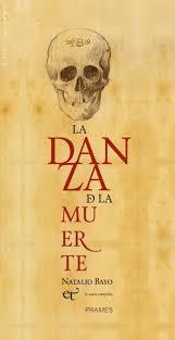 La danza de la muerte | 9788496793675 | Bayo, Natalio | Librería Castillón - Comprar libros online Aragón, Barbastro