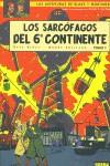 BLAKE&MORTIMER 16 SARCOFAGOS 6o CONTINE | 9788484319214 | SENTE JUILLARD | Librería Castillón - Comprar libros online Aragón, Barbastro