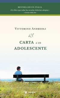 CARTA A UN ADOLESCENTE 6ED | 9788478717767 | ANDREOLI, VITTORINO | Librería Castillón - Comprar libros online Aragón, Barbastro