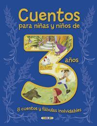 CUENTOS PARA 3 AÑOS | 9788490376461 | AA.VV | Librería Castillón - Comprar libros online Aragón, Barbastro