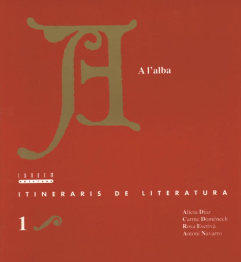 ITINERARIS DE LITERATURA 1 A L'ALBA | 9788487693939 | DIAZ, ALICIA | Librería Castillón - Comprar libros online Aragón, Barbastro